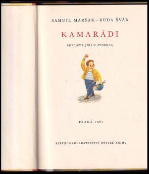Samuil Jakovlevič Maršak: Kamarádi