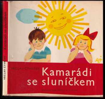 Václav Čtvrtek: Kamarádi se sluníčkem