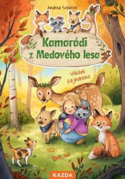 Kamarádi z Medového lesa