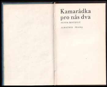 Peter Ševčovič: Kamarádka pro nás dva