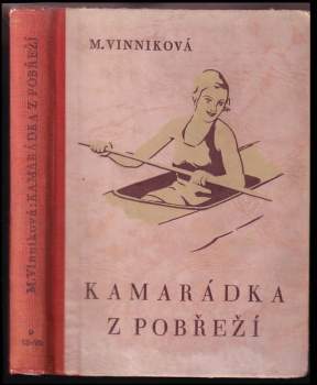 Mája Vinniková: Kamarádka z pobřeží