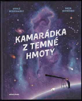 Kamarádka z temné hmoty