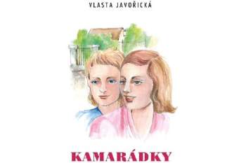 Vlasta Javořická: Kamarádky