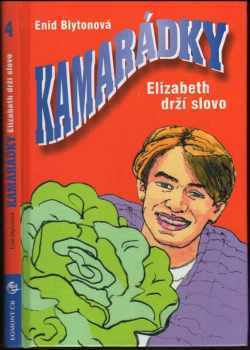 Enid Blyton: Kamarádky
