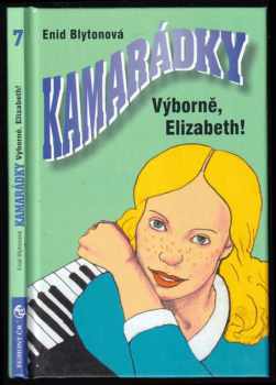 Kamarádky 7. - Výborně, Elizabeth! : Výborně, Elizabeth! - 7