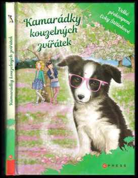 Kamarádky kouzelných zvířátek : Velké překvapení Evky Štětinkové
