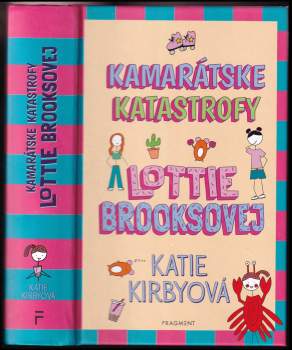 Kamarátske katastrofy Lottie Brooksovej