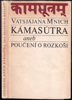 Kámasútra, aneb, Poučení o rozkoši