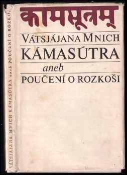 Kámasútra, aneb, Poučení o rozkoši - Mallanága Vátsjájana (1969, Státní zdravotnické nakladatelství) - ID: 815891