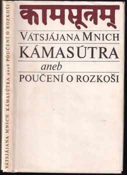 Kámasútra, aneb, Poučení o rozkoši - Mallanága Vátsjájana (1969, Státní zdravotnické nakladatelství) - ID: 614535