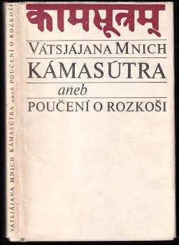 Kámasútra, aneb, Poučení o rozkoši - Mallanága Vátsjájana (1969, Státní zdravotnické nakladatelství) - ID: 787801