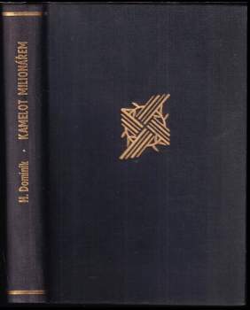 Hans Dominik: Kamelot milionářem