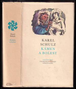 Kámen a bolest : Michelangelo Buonarroti - Karel Schulz (1976, Československý spisovatel) - ID: 774578