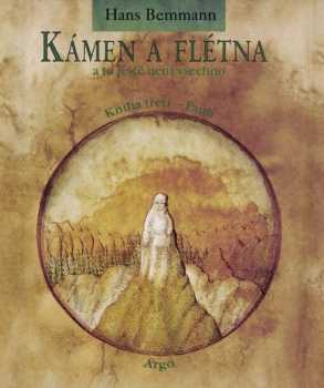Kámen a flétna a to ještě není všechno