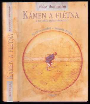 Hans Bemmann: Kámen a flétna