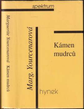 Marguerite Yourcenar: Kámen mudrců