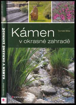 Tomáš Bíba: Kámen v okrasné zahradě