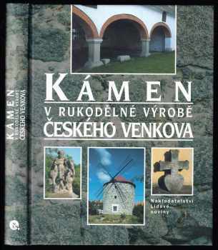 Zdenek Hanzl: Kámen v rukodělné výrobě českého venkova