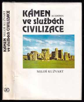 Kámen ve službách civilizace