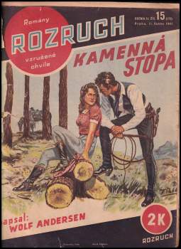 Kamenná stopa - Rozruch 15 (172) - ročník IV.
