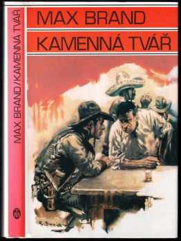 Max Brand: Kamenná tvář