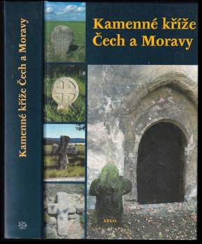 Kamenné kříže Čech a Moravy