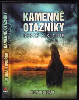 Kamenné otazníky české historie