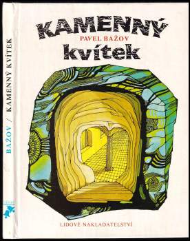 Pavel Petrovič Bažov: Kamenný kvítek