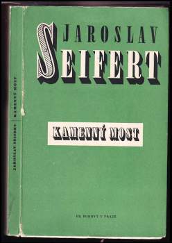 Jaroslav Seifert: Kamenný most