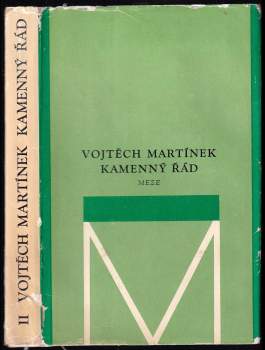 Vojtěch Martínek: Kamenný řád