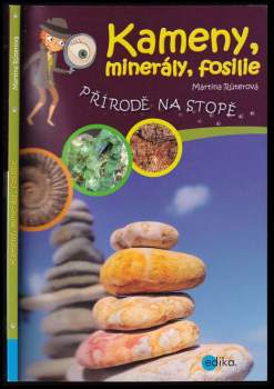 Kameny, minerály, fosilie