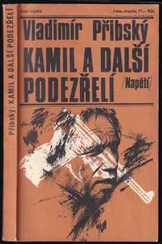 Kamil a další podezřelí