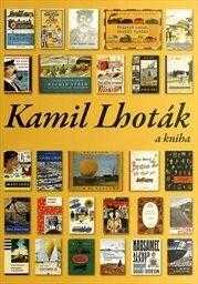Kamil Lhoták a kniha