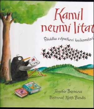 Kamil neumí lítat