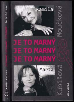 Kamila Moučková & Marta Kubišová