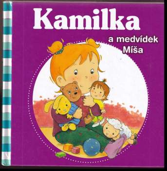 Kamilka a medvídek Míša