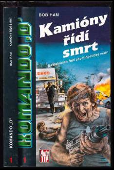 Bob Ham: Kamióny řídí smrt