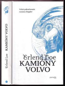Erlend Loe: Kamióny Volvo