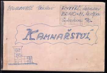 Václav Morávek: Kamnářství