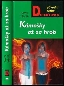 Kámošky až za hrob