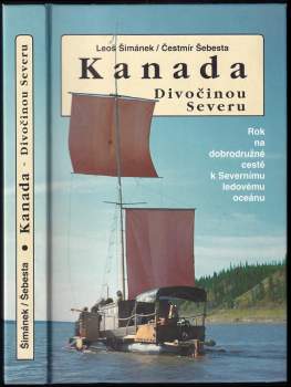 Kanada - divočinou severu