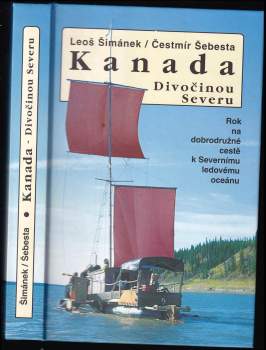 Kanada - divočinou severu