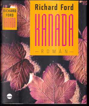Richard Ford: Kanada