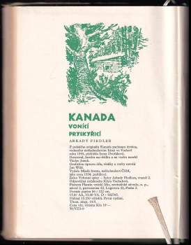 Arkady Fiedler: Kanada vonící pryskyřicí