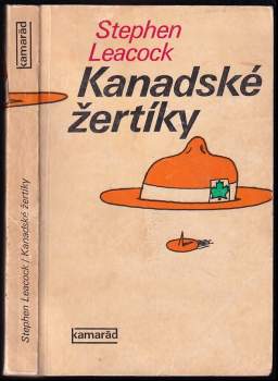 Kanadské žertíky - Stephen Leacock (1979, Práce) - ID: 835754