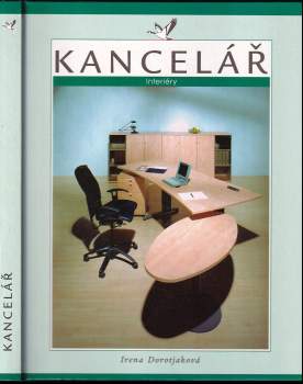 Irena Dorotjaková: Kancelář