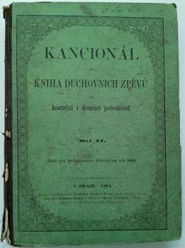 Vincenc Bradáč: [Kancionál čili kniha duchovních zpěvů pro kostelní i domácí pobožnost]
