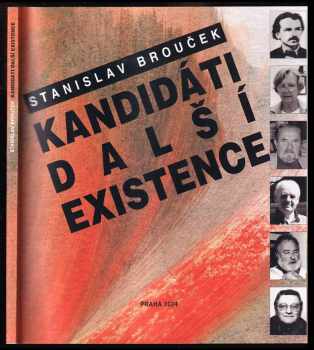 Kandidáti další existence