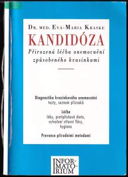 Eva-Maria Kraske: Kandidóza