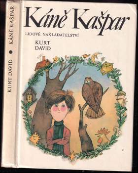 Kurt David: Káně Kašpar